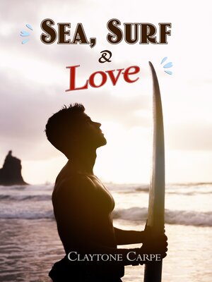 cover image of SEA, SURF & LOVE